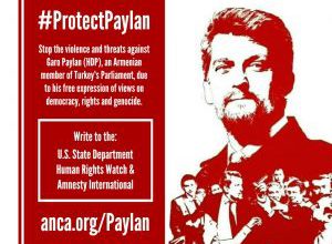ANCA Campaign Urges White House, Rights Groups to Speak in Defense of Paylan